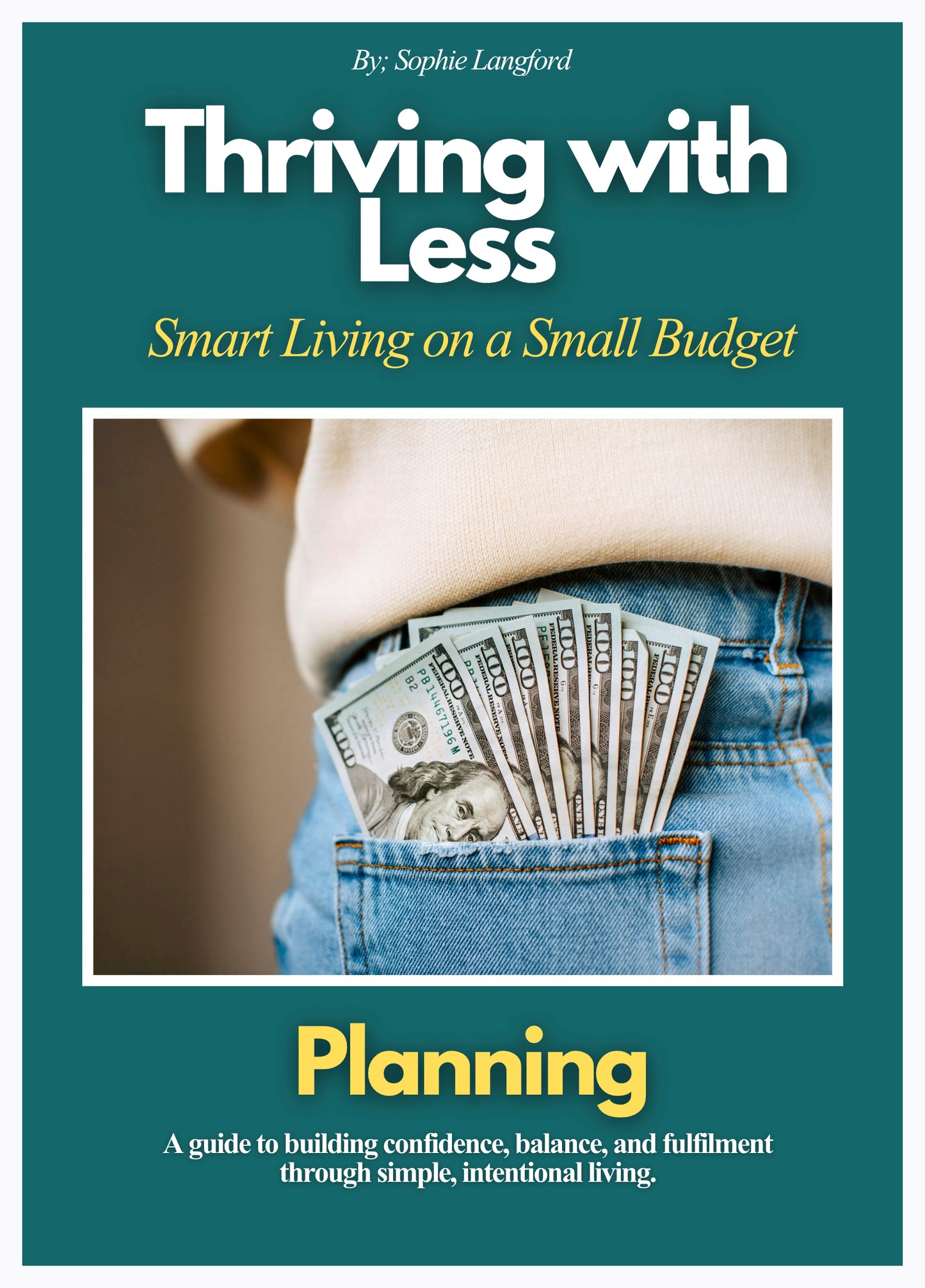 Thriving with Less - Smart Living on a Small Budget